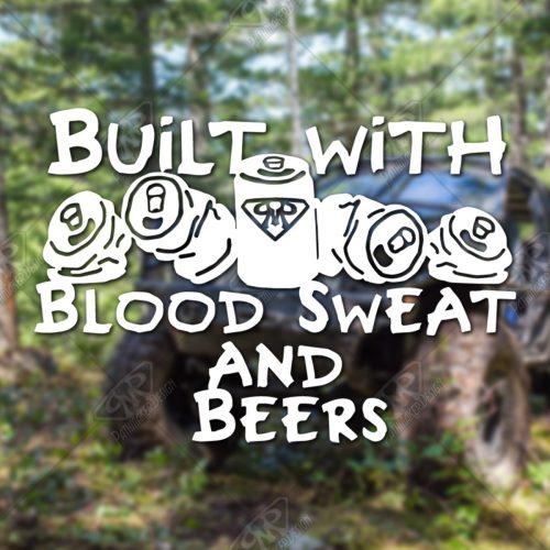 Built with Blood, Sweat and Beers Decal - Image 2