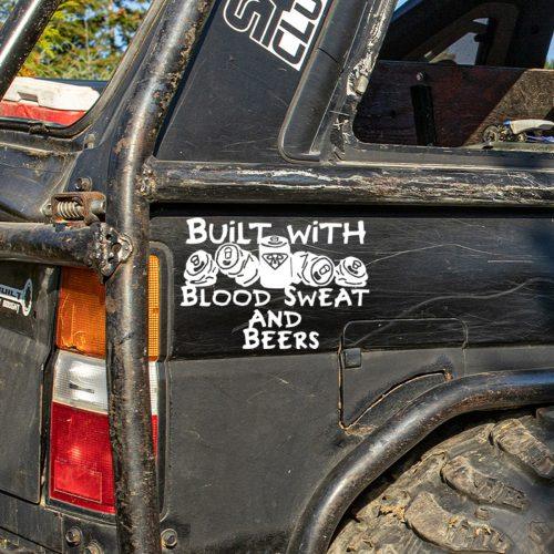 Built with Blood, Sweat and Beers Decal