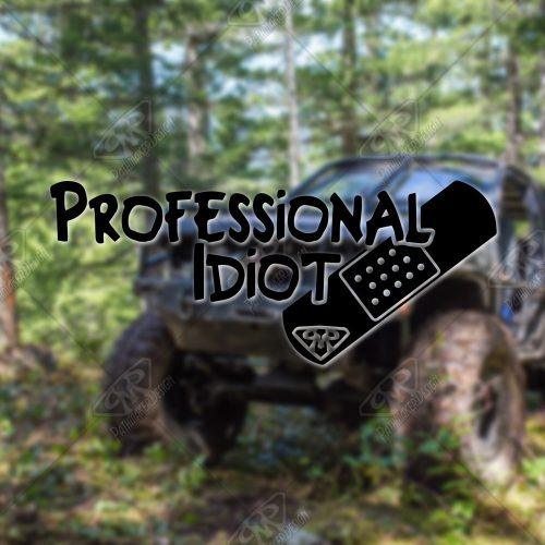 Professional Idiot Vinyl Decal - Image 4