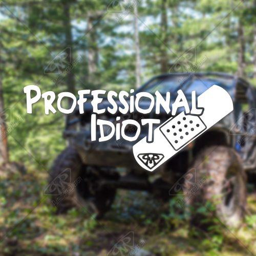 Professional Idiot Vinyl Decal - Image 2