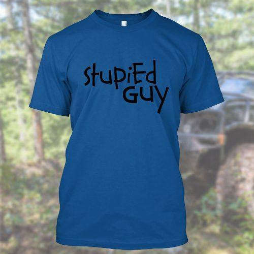Stupied Guy - Heavyweight Off-Road T-Shirt by Pathmaker Productions - Image 3
