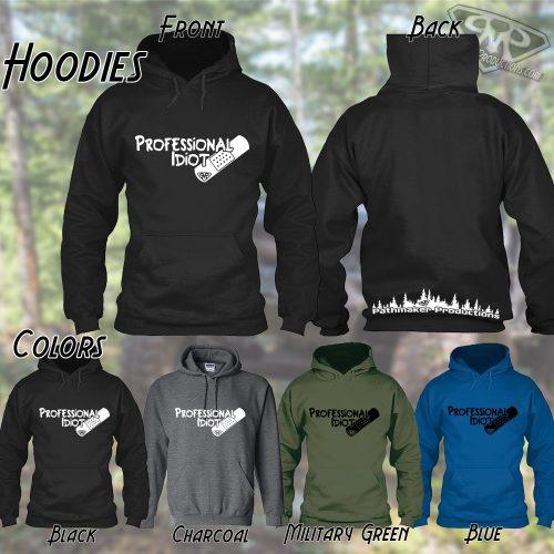 Professional Idiot – Heavyweight Off-Road Sweatshirt by Pathmaker Productions