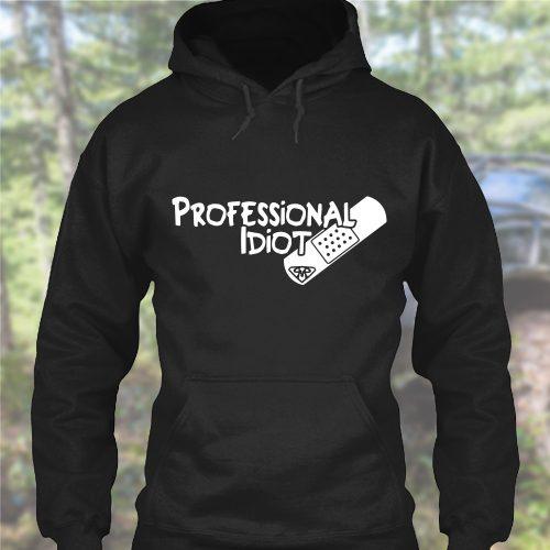 Professional Idiot – Heavyweight Off-Road Sweatshirt by Pathmaker Productions - Image 2